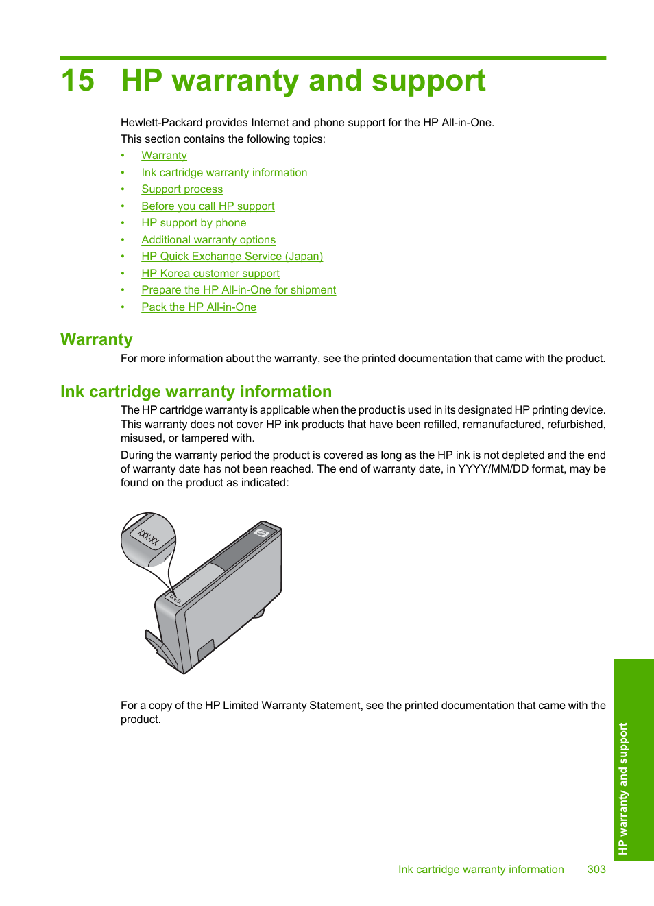 Hp warranty and support, Warranty, Ink cartridge warranty information | 15 hp warranty and support, Warranty ink cartridge warranty information | HP Photosmart C6340 All-in-One Printer User Manual | Page 306 / 331