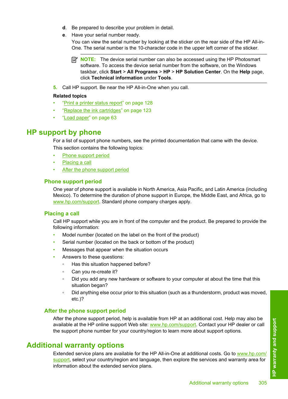 Hp support by phone, Phone support period, Placing a call | After the phone support period, Additional warranty options | HP Photosmart C6340 All-in-One Printer User Manual | Page 308 / 331