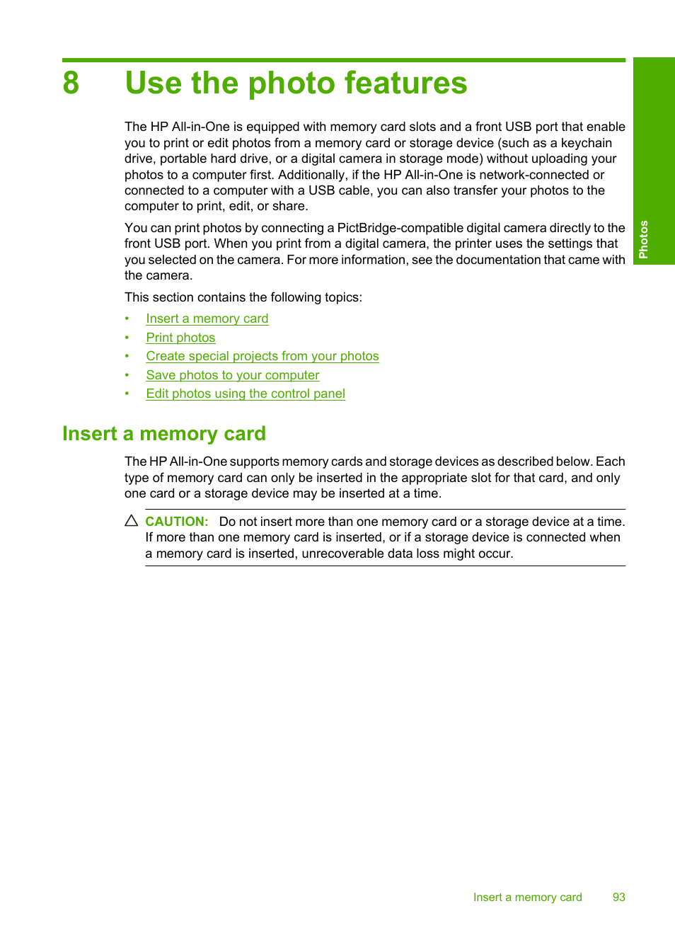 Use the photo features, Insert a memory card, 8 use the photo features | 8use the photo features | HP Photosmart C6340 All-in-One Printer User Manual | Page 96 / 331