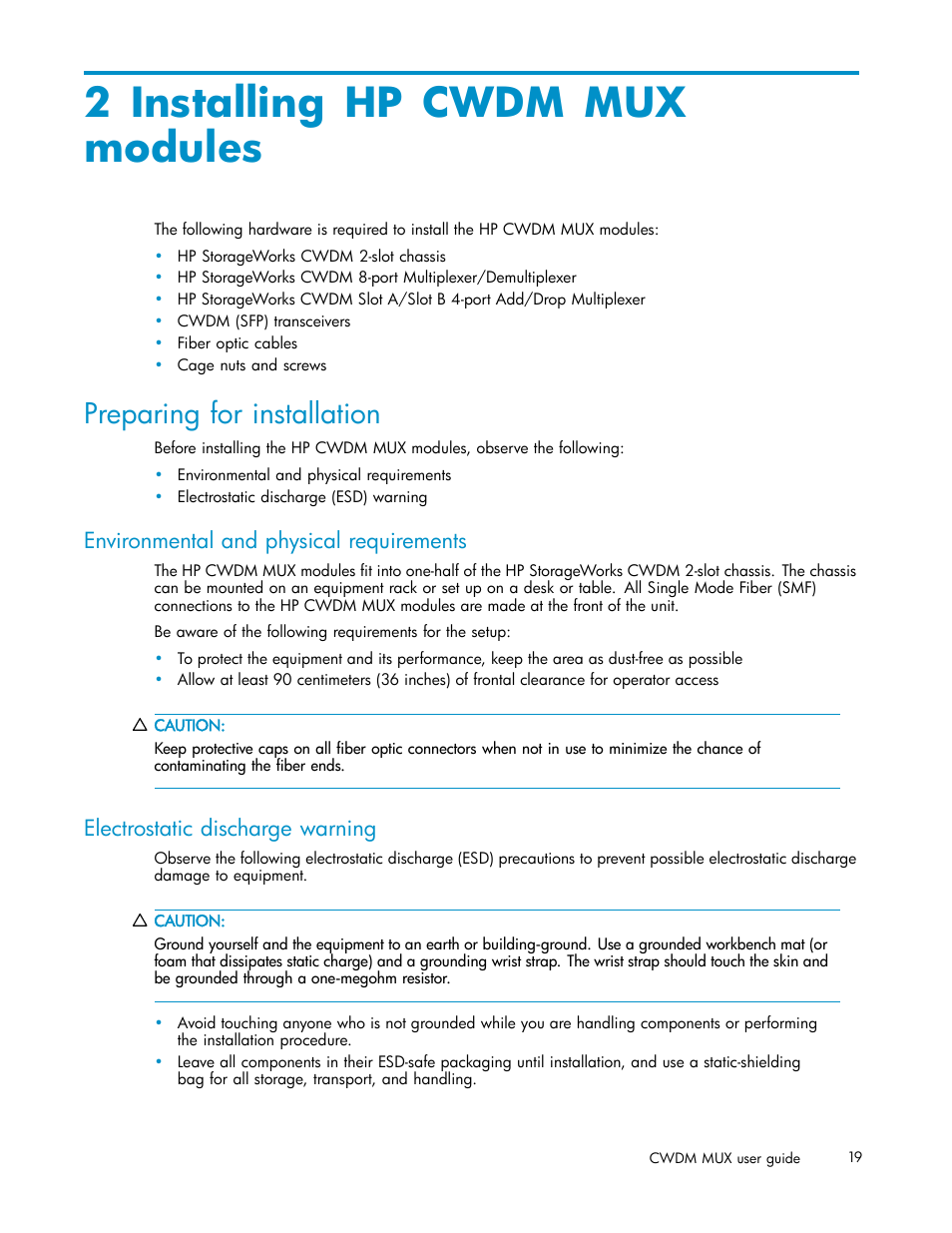 2 installing hp cwdm mux modules, Preparing for installation, Environmental and physical requirements | Electrostatic discharge warning | HP Coarse Wave Division Multiplexer User Manual | Page 19 / 27