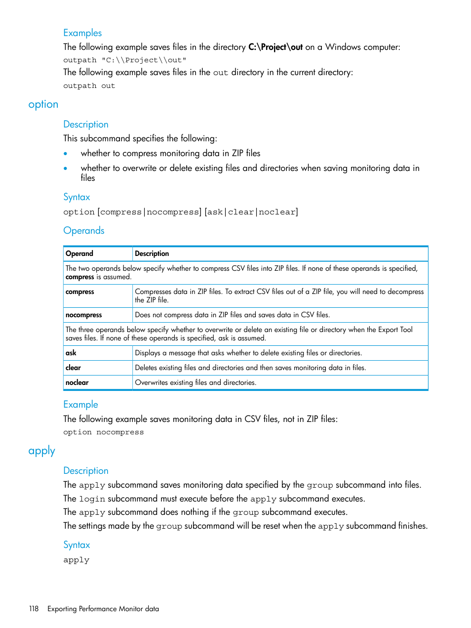 Option, Apply, Option subcommand | HP XP7 Storage User Manual | Page 118 / 227