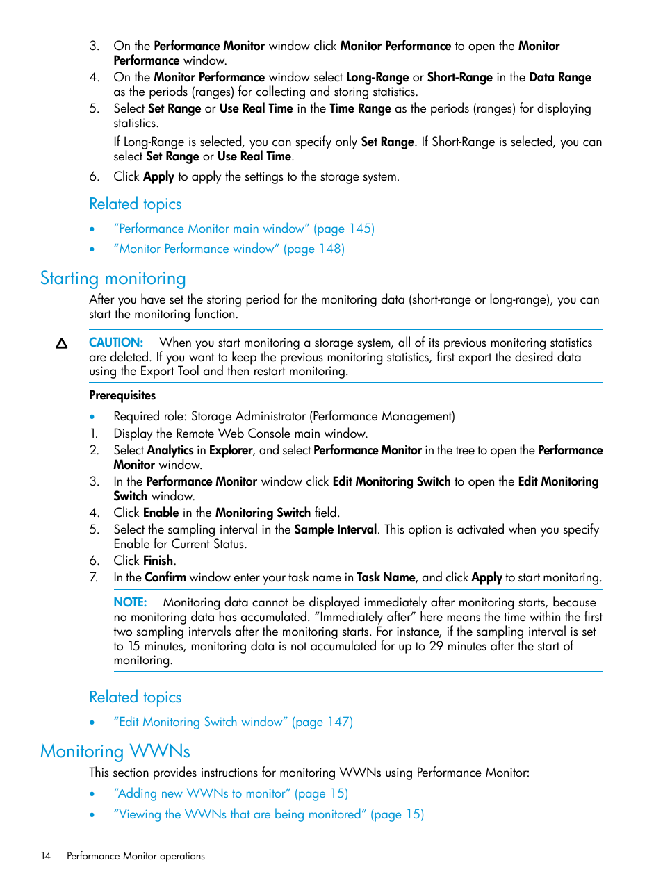 Starting monitoring, Monitoring wwns, Starting monitoring monitoring wwns | Related topics | HP XP7 Storage User Manual | Page 14 / 227