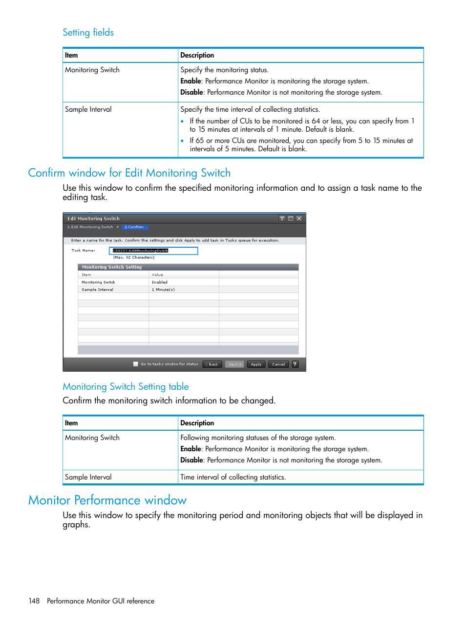 Confirm window for edit monitoring switch, Monitor performance window, Setting fields | Monitoring switch setting table | HP XP7 Storage User Manual | Page 148 / 227