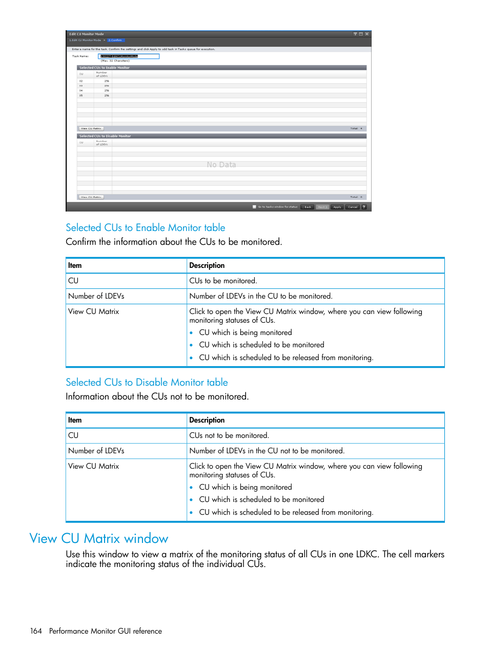 View cu matrix window, Selected cus to enable monitor table, Selected cus to disable monitor table | HP XP7 Storage User Manual | Page 164 / 227