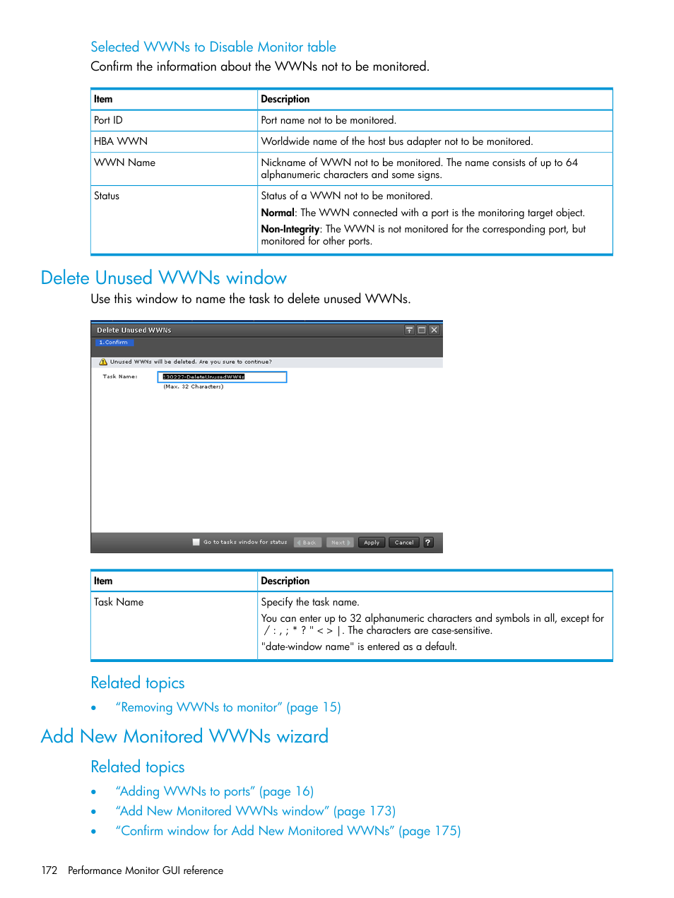 Delete unused wwns window, Add new monitored wwns wizard, Related topics | HP XP7 Storage User Manual | Page 172 / 227