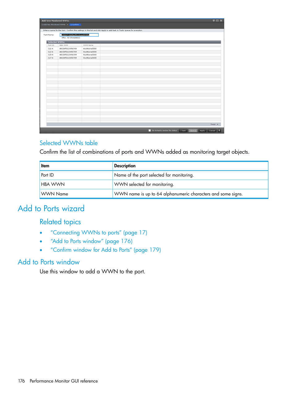Add to ports wizard, Add to ports window, Related topics | HP XP7 Storage User Manual | Page 176 / 227