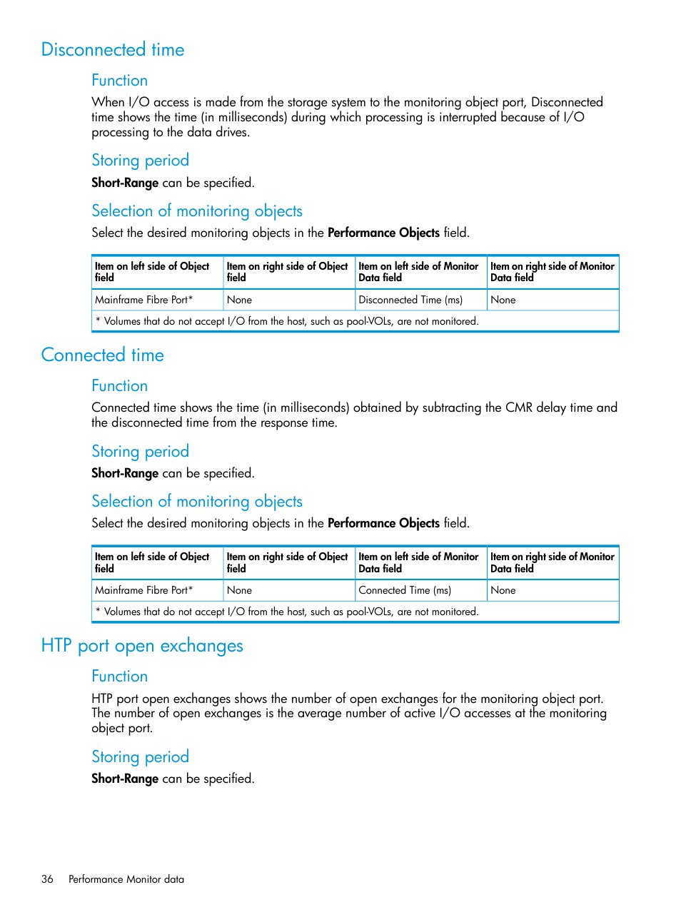 Disconnected time, Connected time, Htp port open exchanges | Function, Storing period, Selection of monitoring objects | HP XP7 Storage User Manual | Page 36 / 227
