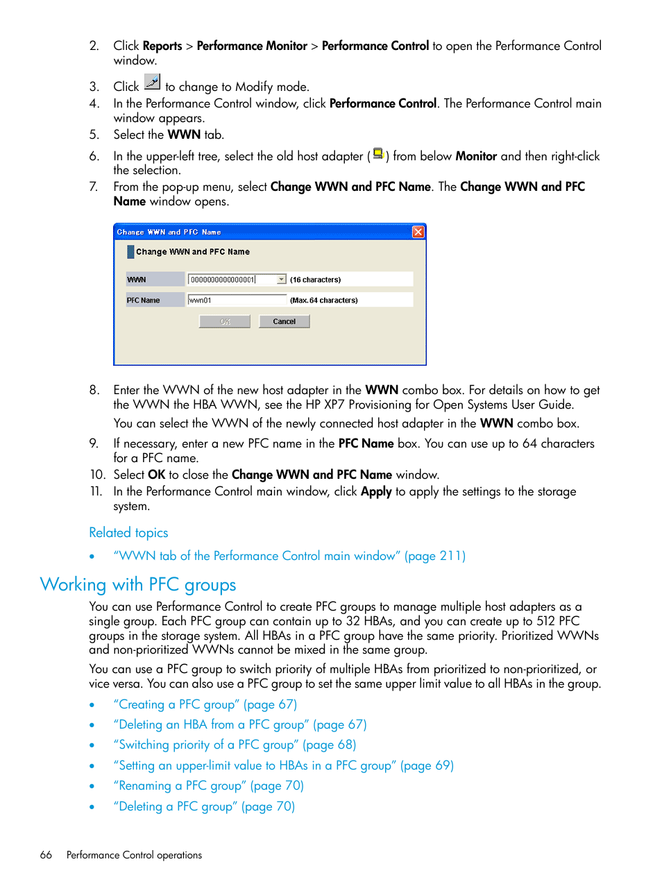 Working with pfc groups | HP XP7 Storage User Manual | Page 66 / 227