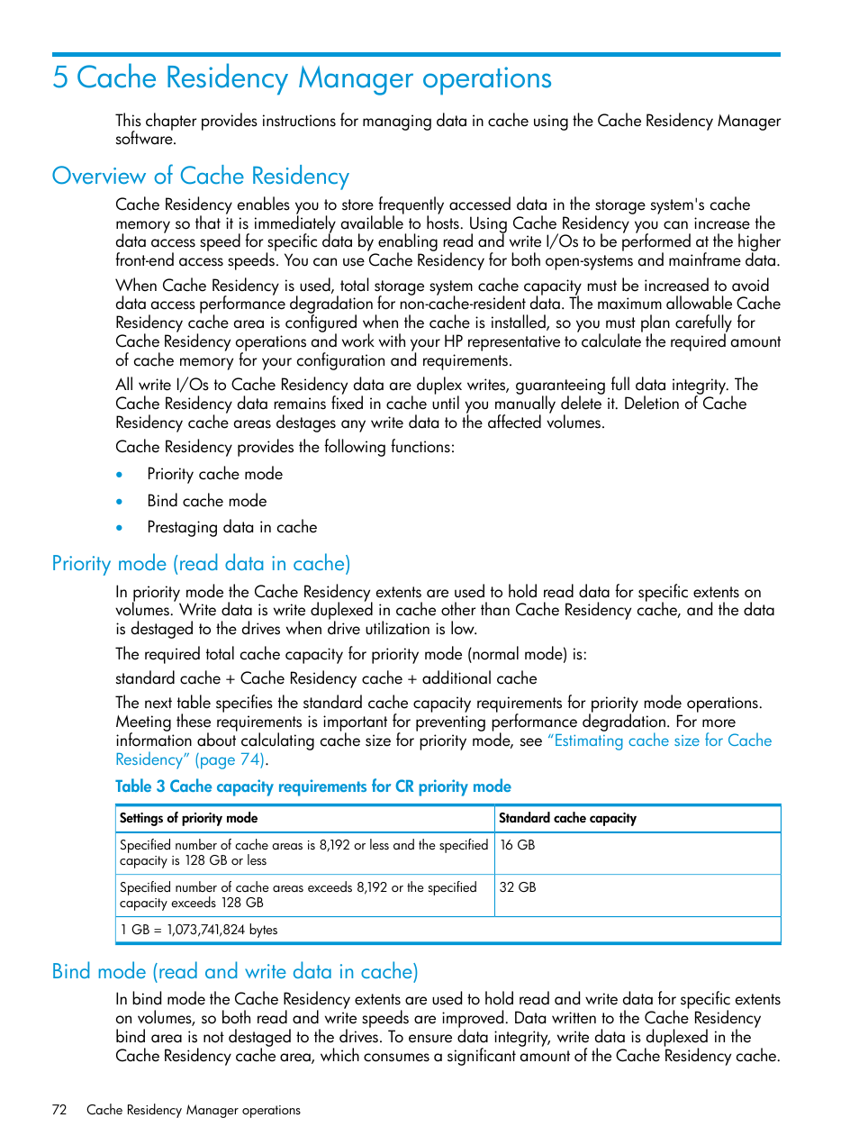 5 cache residency manager operations, Overview of cache residency, Priority mode (read data in cache) | Bind mode (read and write data in cache) | HP XP7 Storage User Manual | Page 72 / 227