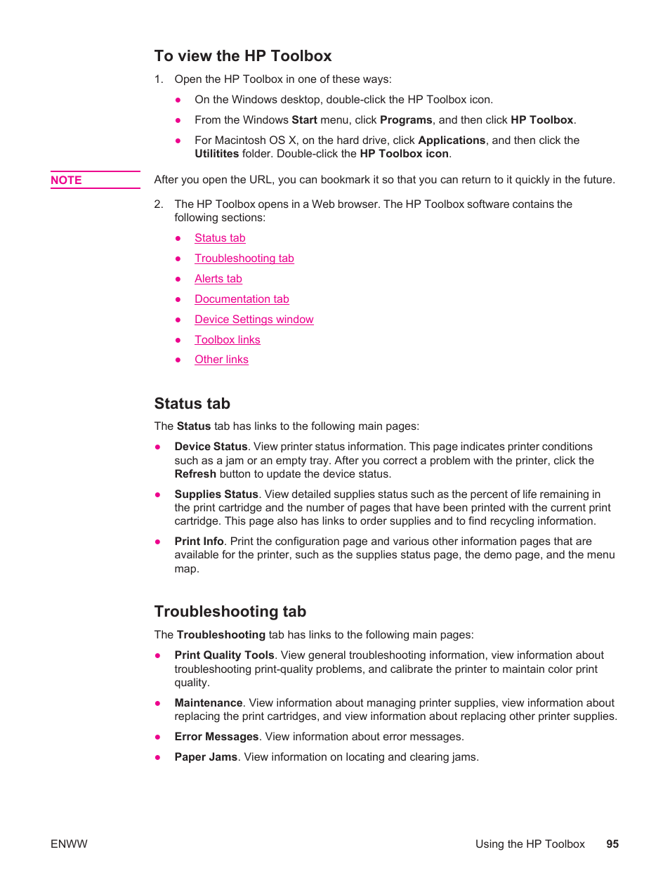 To view the hp toolbox, Status tab, Troubleshooting tab | HP LaserJet 4250 User Manual | Page 107 / 304