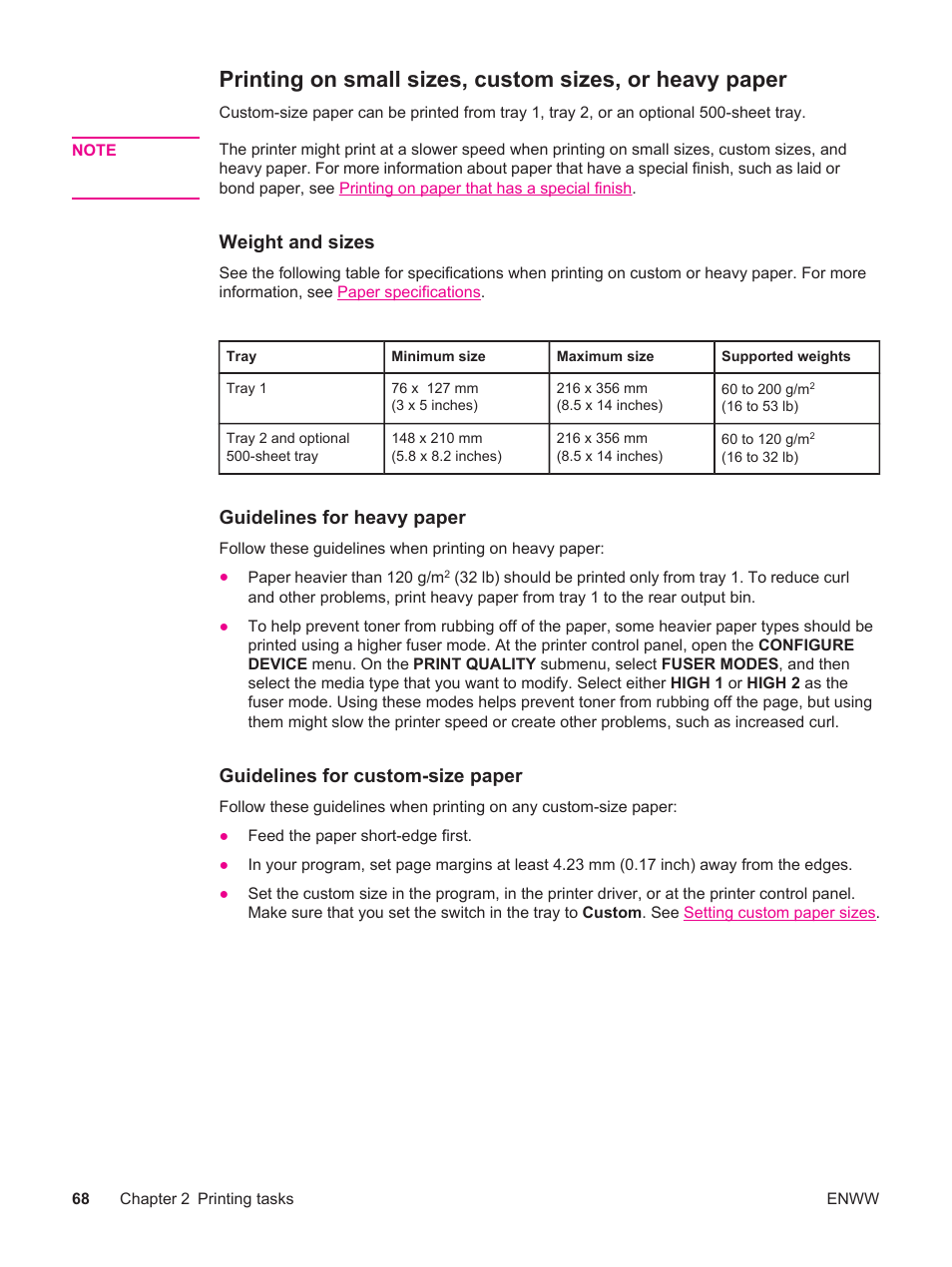 Printing on small sizes, Custom sizes, or heavy paper, Printing on small sizes, custom sizes, or heavy | Paper, Weight and sizes, Guidelines for heavy paper, Guidelines for custom-size paper | HP LaserJet 4250 User Manual | Page 80 / 304