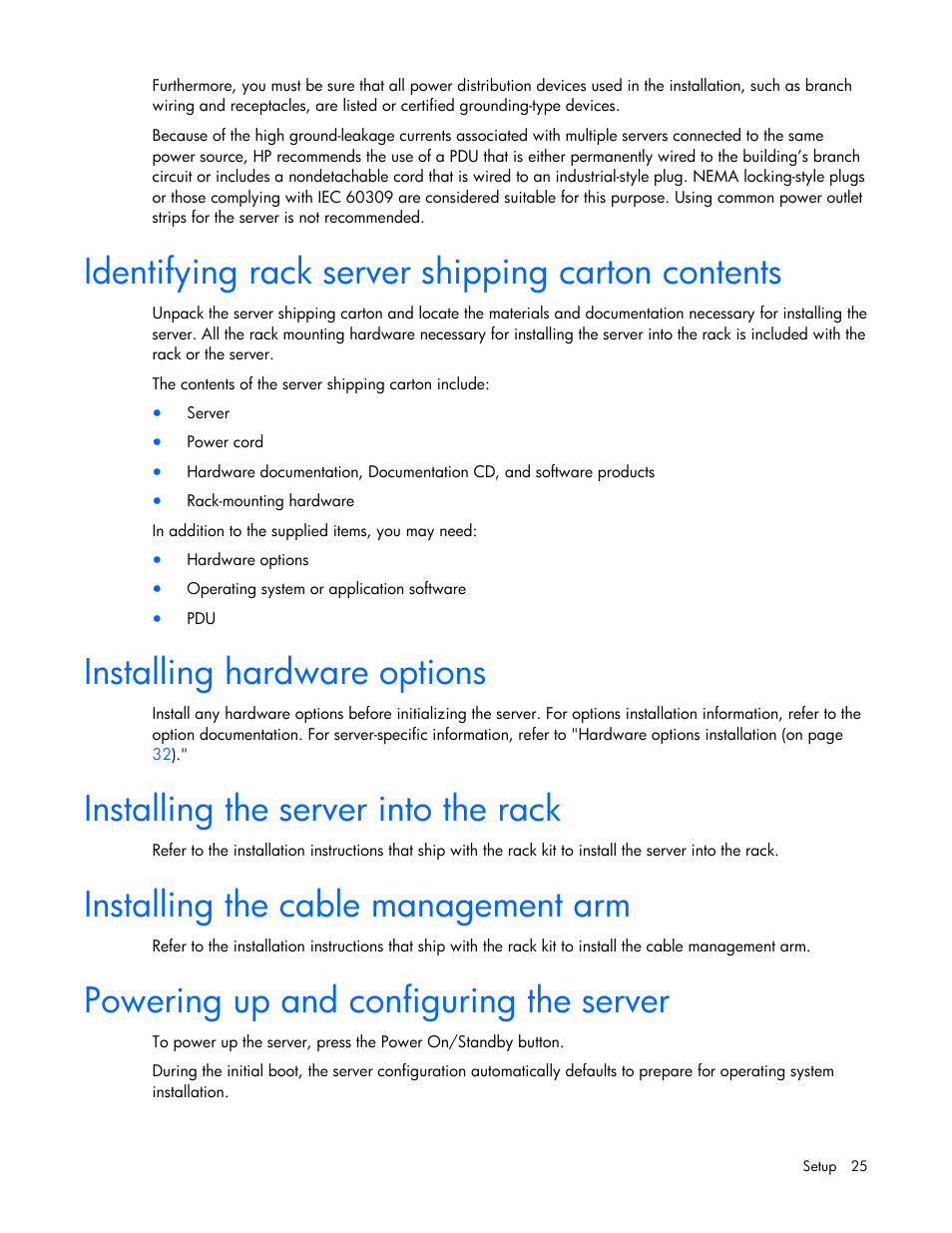 Identifying rack server shipping carton contents, Installing hardware options, Installing the server into the rack | Installing the cable management arm, Powering up and configuring the server | HP ProLiant DL585 G2 Server User Manual | Page 25 / 104