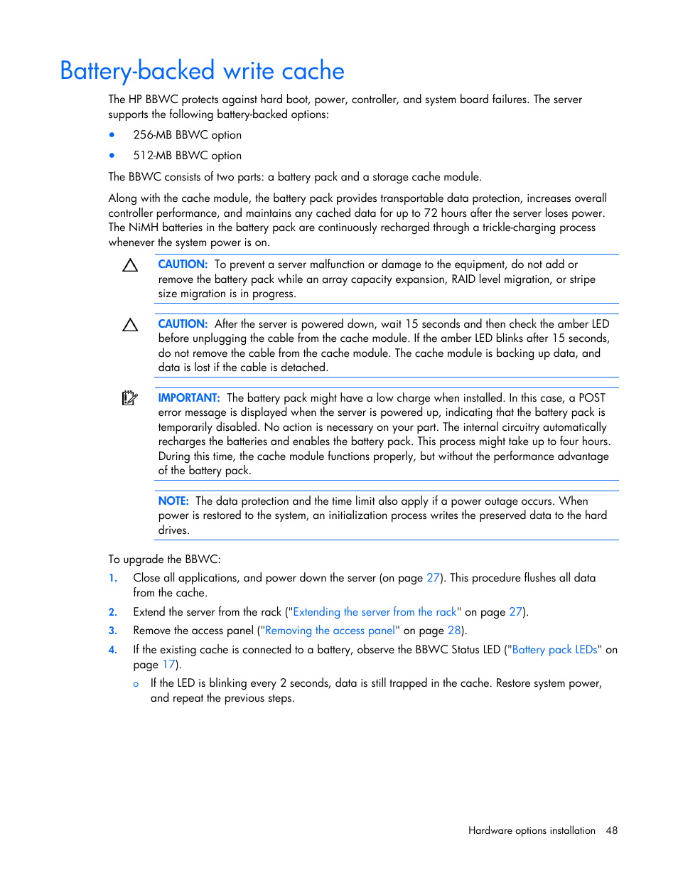 Battery-backed write cache | HP ProLiant DL585 G2 Server User Manual | Page 48 / 104