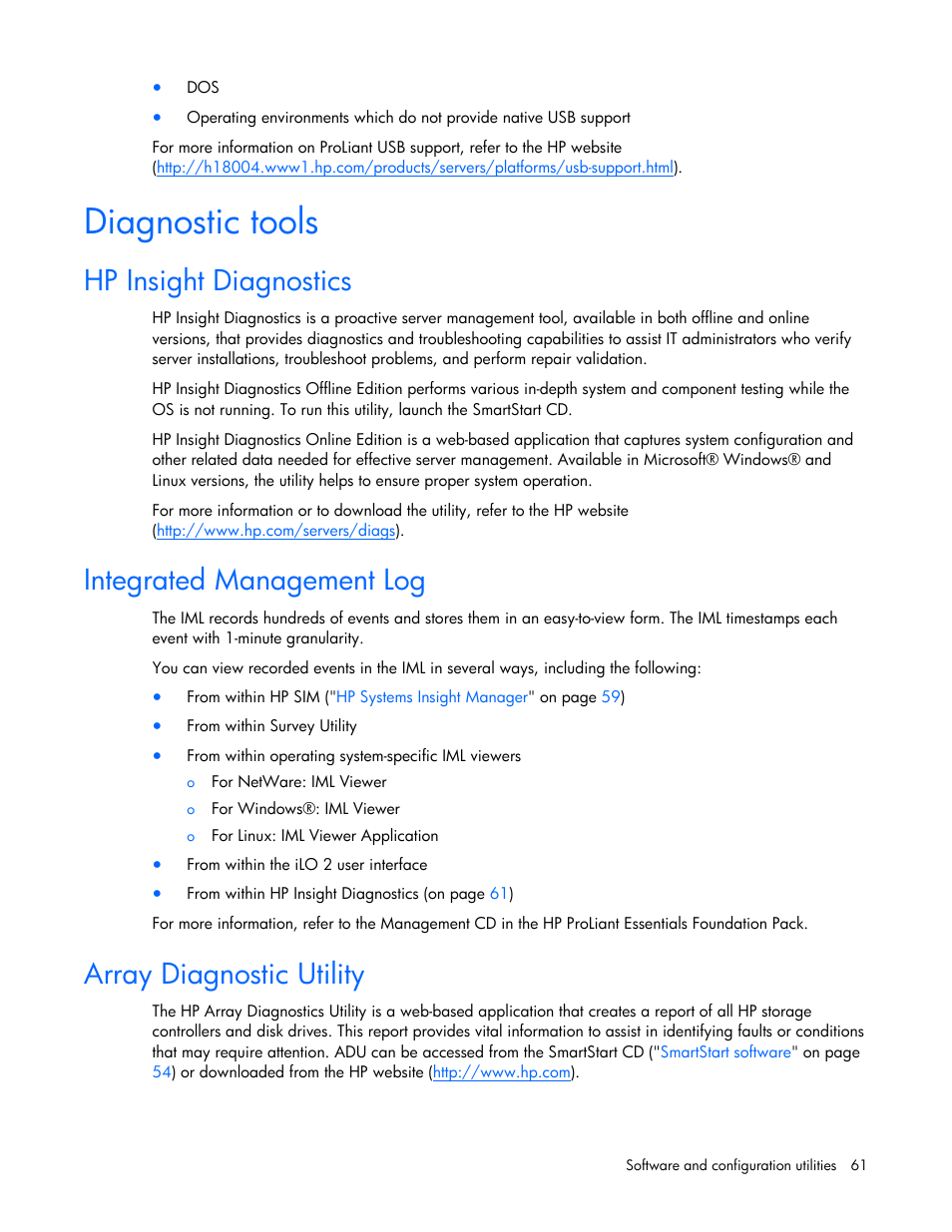 Diagnostic tools, Hp insight diagnostics, Integrated management log | Array diagnostic utility, S utility, And erase utility | HP ProLiant DL585 G2 Server User Manual | Page 61 / 104