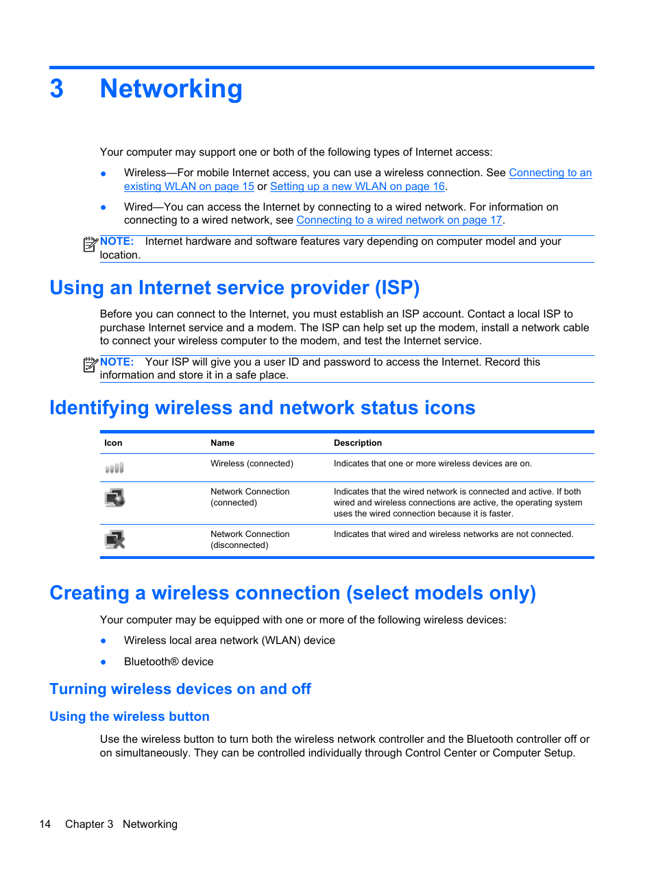 Networking, Using an internet service provider (isp), Identifying wireless and network status icons | Turning wireless devices on and off, Using the wireless button, 3 networking, 3networking | HP ProBook 445 G1 Notebook PC User Manual | Page 24 / 98