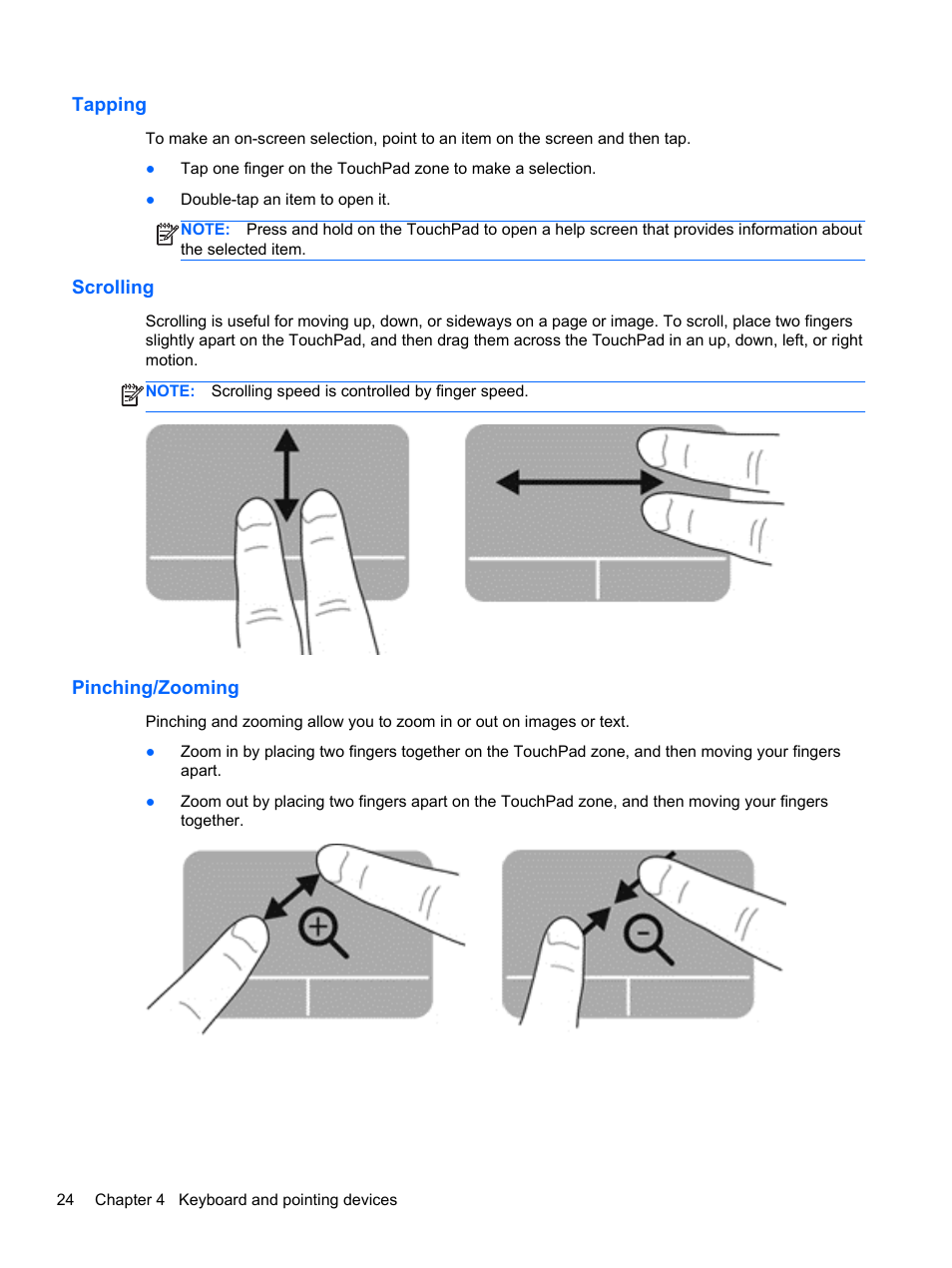 Tapping, Scrolling, Pinching/zooming | Tapping scrolling pinching/zooming | HP ProBook 445 G1 Notebook PC User Manual | Page 34 / 98