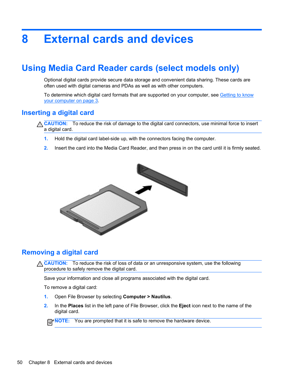 External cards and devices, Using media card reader cards (select models only), Inserting a digital card | Removing a digital card, 8 external cards and devices, Inserting a digital card removing a digital card, 8external cards and devices | HP ProBook 445 G1 Notebook PC User Manual | Page 60 / 98