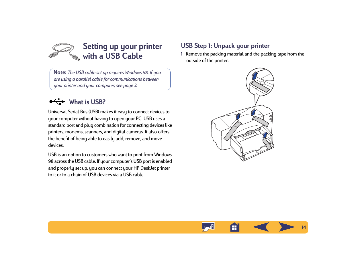 Setting up your printer with a usb cable, What is usb, Usb step 1: unpack your printer | HP Deskjet 842c Printer User Manual | Page 14 / 74