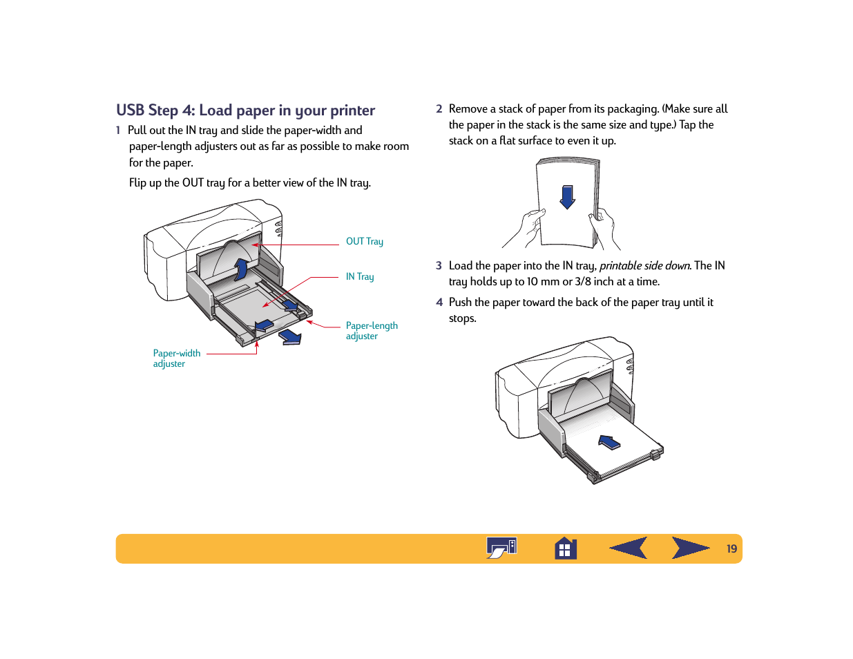 Usb step 4: load paper in your printer | HP Deskjet 842c Printer User Manual | Page 19 / 74
