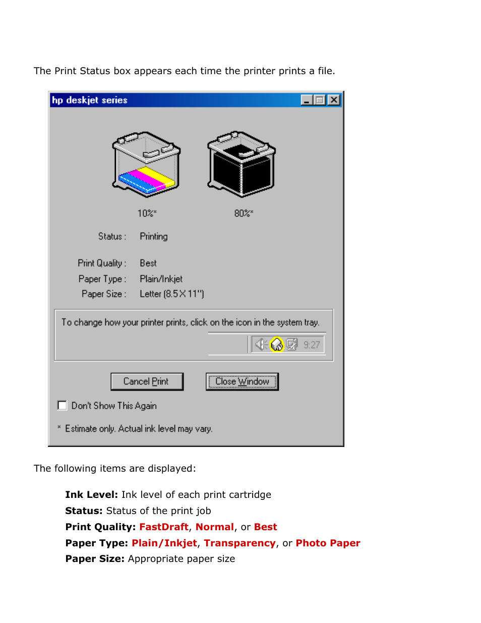 Print status box, Using the print status box | HP Deskjet 3420 Color Inkjet Printer User Manual | Page 23 / 79