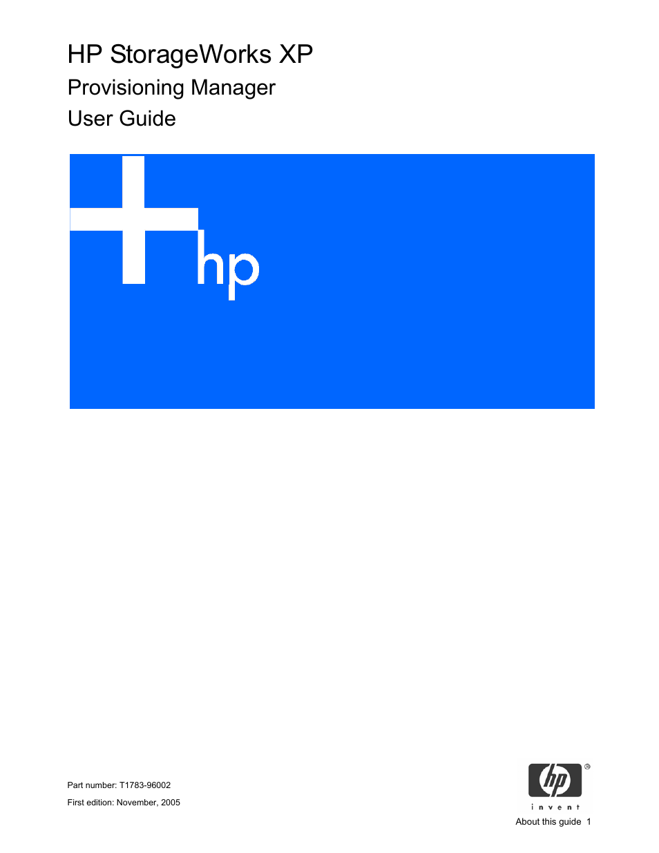 HP StorageWorks XP48 Disk Array User Manual | 203 pages