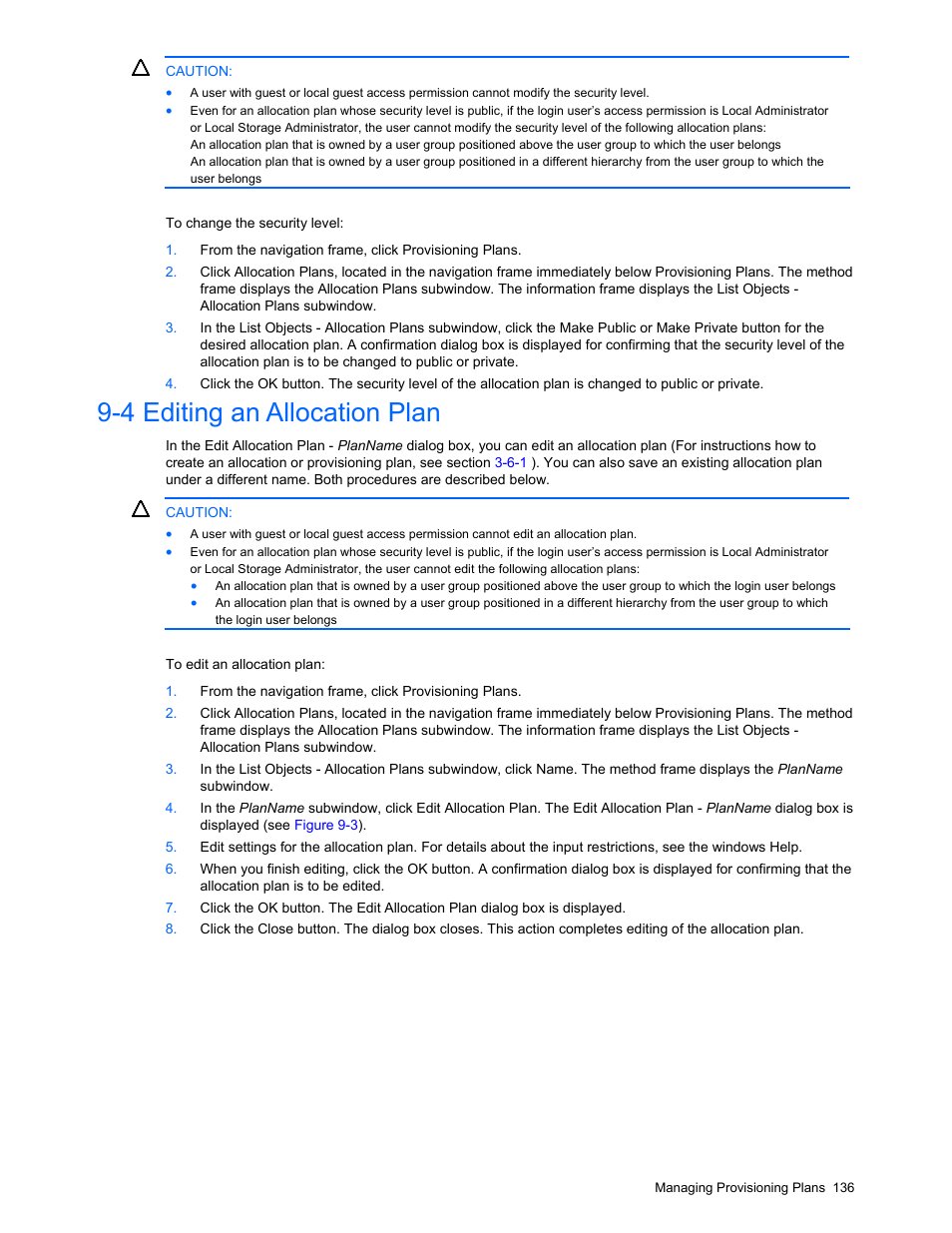 4 editing an allocation plan, Viewing an allocation plan, Changing allocation plan security levels | Section | HP StorageWorks XP48 Disk Array User Manual | Page 136 / 203