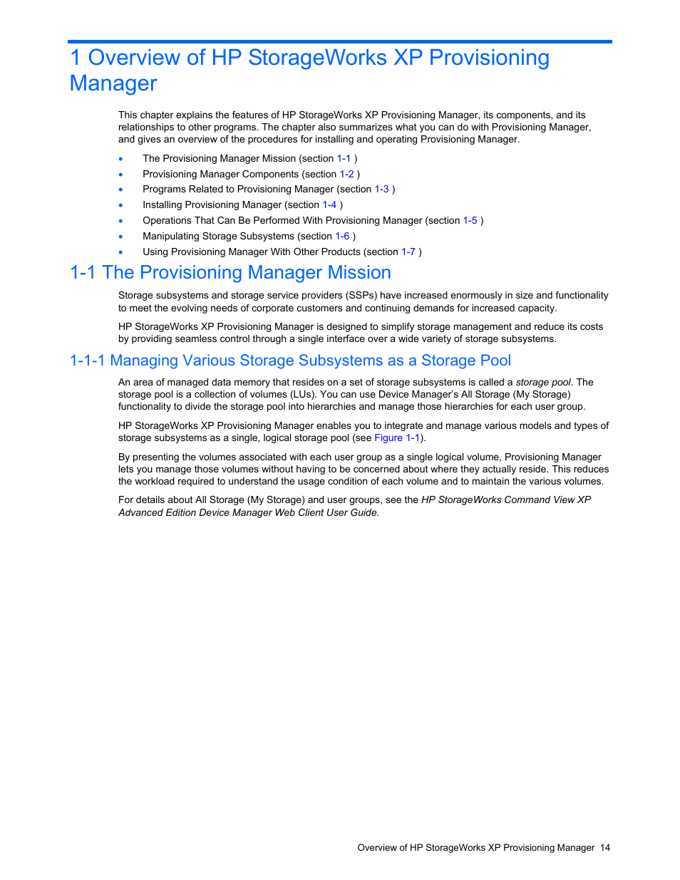 1 the provisioning manager mission, The provisioning manager mission | HP StorageWorks XP48 Disk Array User Manual | Page 14 / 203