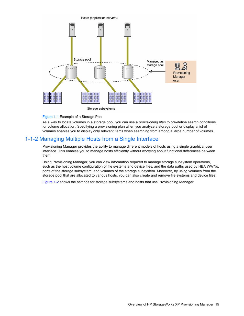 Managing multiple hosts from a single interface, Figure 1-1 example of a storage pool, Figure 1-1 | HP StorageWorks XP48 Disk Array User Manual | Page 15 / 203