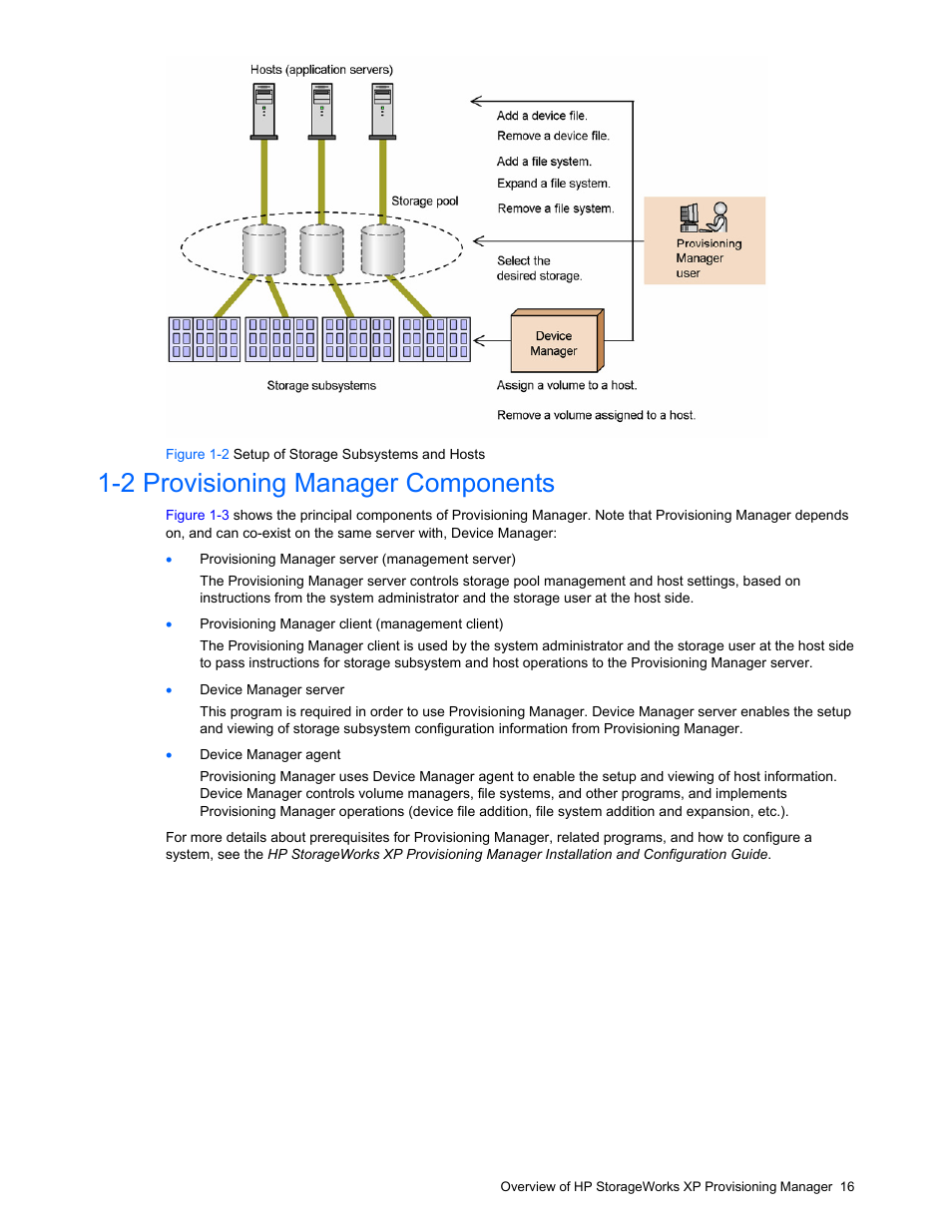 2 provisioning manager components, Provisioning manager components, Figure 1-2 setup of storage subsystems and hosts | HP StorageWorks XP48 Disk Array User Manual | Page 16 / 203