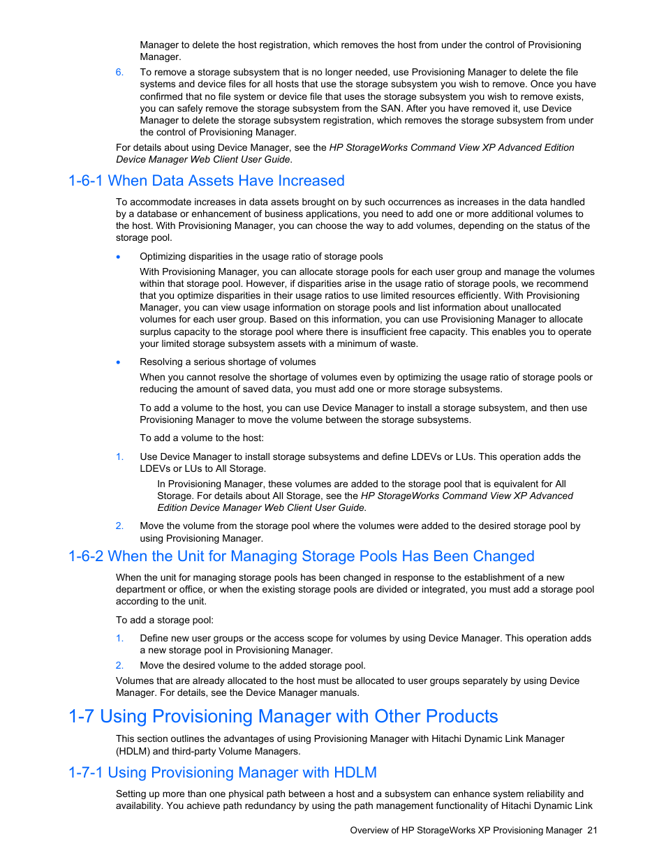 6-1 when data assets have increased, 7 using provisioning manager with other products, 7-1 using provisioning manager with hdlm | When data assets have increased, Using provisioning manager with other products, Using provisioning manager with hdlm | HP StorageWorks XP48 Disk Array User Manual | Page 21 / 203