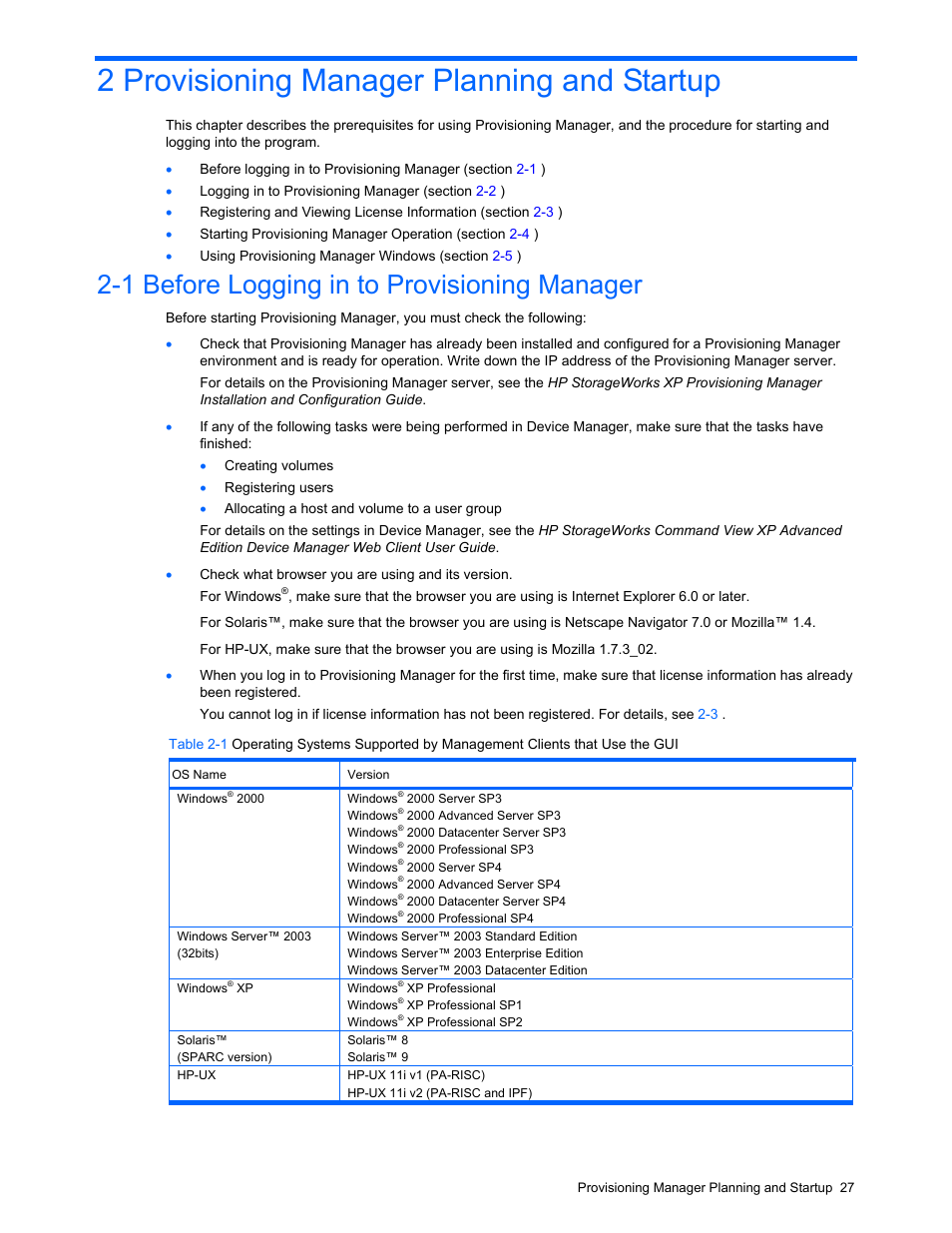 2 provisioning manager planning and startup, 1 before logging in to provisioning manager, Logging in to provisioning manager | Th the gui, see | HP StorageWorks XP48 Disk Array User Manual | Page 27 / 203