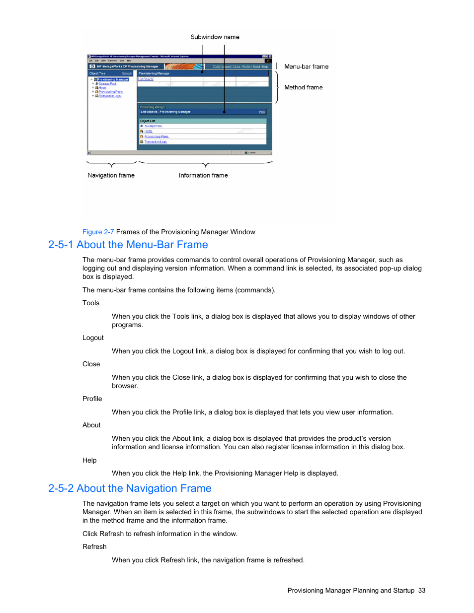 5-1 about the menu-bar frame, 5-2 about the navigation frame, Figure 2-7 | Frame (section | HP StorageWorks XP48 Disk Array User Manual | Page 33 / 203