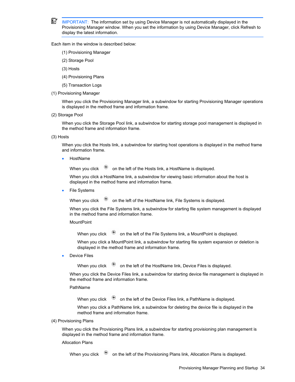 About the method frame, About the information frame | HP StorageWorks XP48 Disk Array User Manual | Page 34 / 203