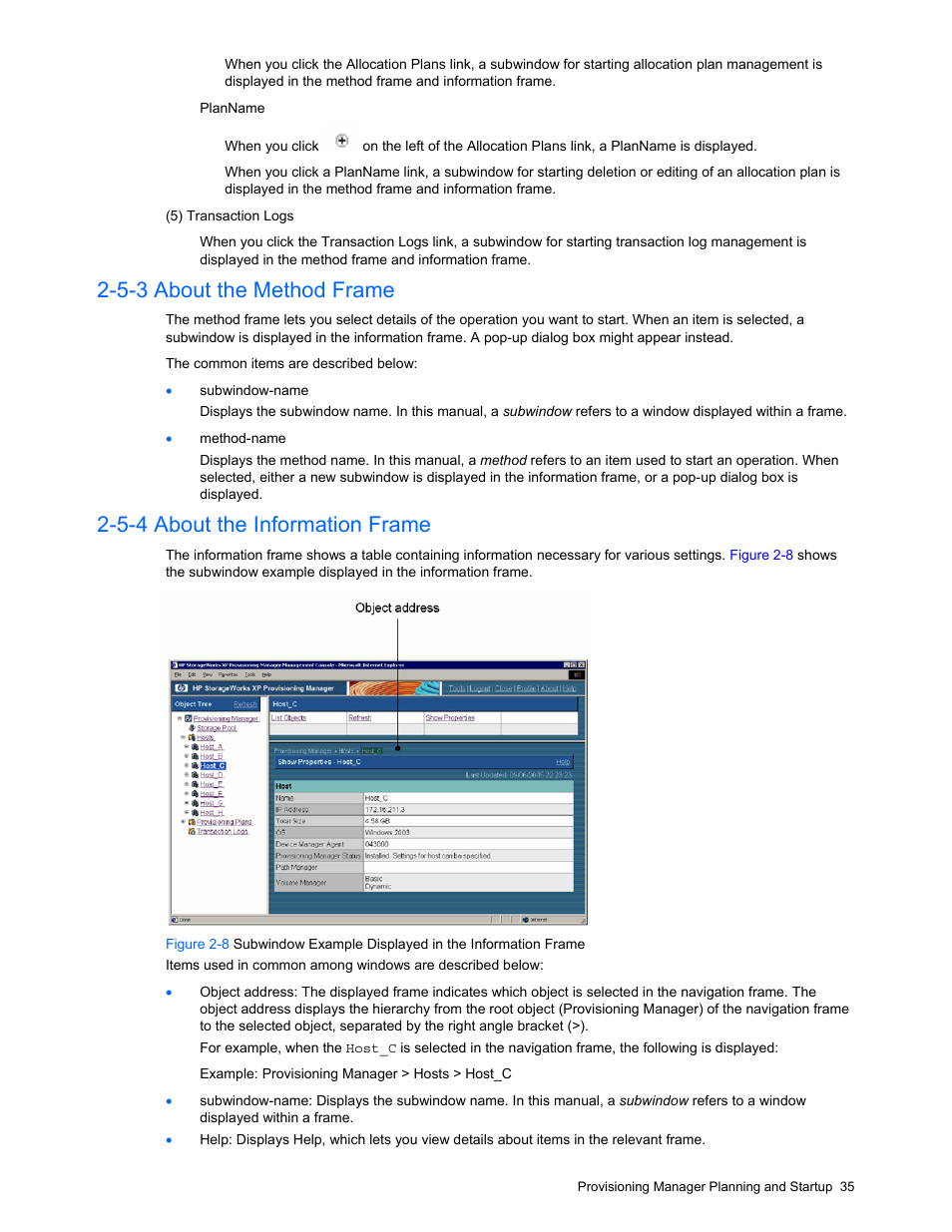 5-3 about the method frame, 5-4 about the information frame, About popup dialog boxes | Figure 2-9 example of a popup dialog box, Information frame (section | HP StorageWorks XP48 Disk Array User Manual | Page 35 / 203