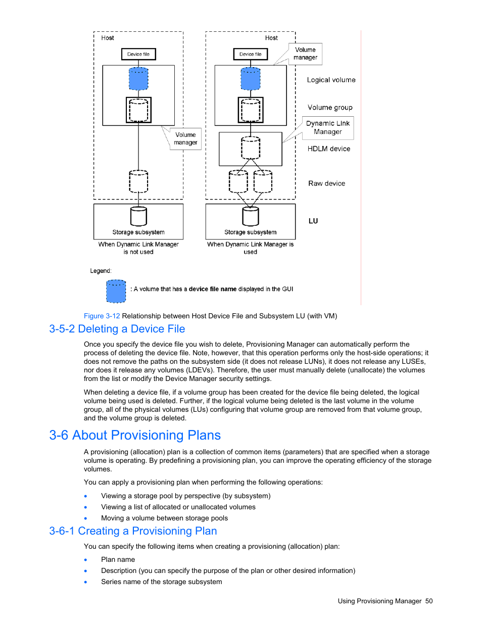 5-2 deleting a device file, 6 about provisioning plans, 6-1 creating a provisioning plan | Deleting a device file, About provisioning plans, Creating a provisioning plan, Tion, Figure 3-12 | HP StorageWorks XP48 Disk Array User Manual | Page 50 / 203