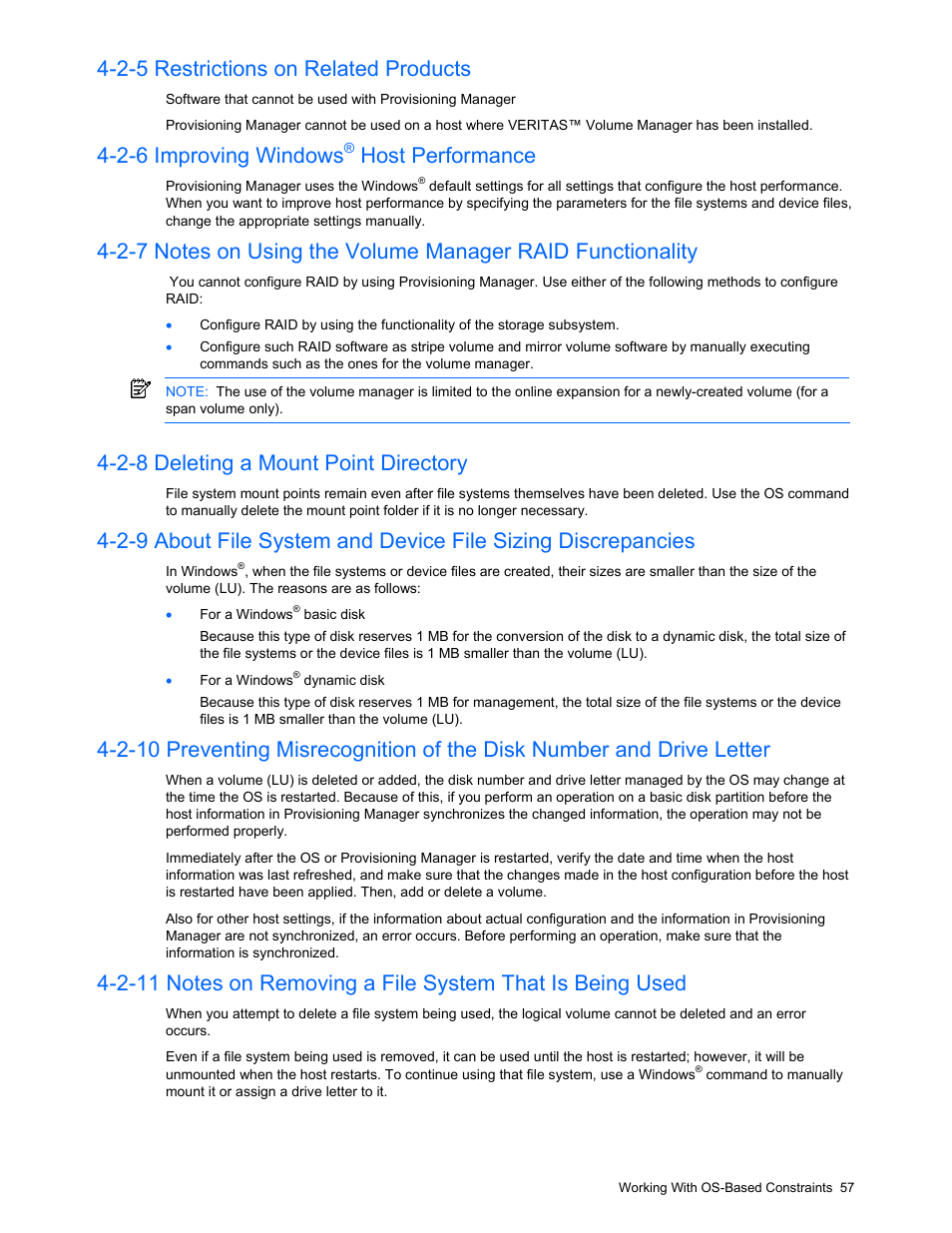 2-5 restrictions on related products, 2-6 improving windows® host performance, 2-8 deleting a mount point directory | Restrictions on related products, Improving windows, Host performance, Deleting a mount point directory, Notes on removing a file system that is being used, 2-6 improving windows | HP StorageWorks XP48 Disk Array User Manual | Page 57 / 203