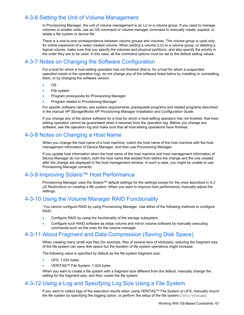 3-6 setting the unit of volume management, 3-7 notes on changing the software configuration, 3-8 notes on changing a host name | 3-9 improving solaris™ host performance, 3-10 using the volume manager raid functionality, Setting the unit of volume management, Notes on changing the software configuration, Notes on changing a host name, Improving solaris™ host performance, Using the volume manager raid functionality | HP StorageWorks XP48 Disk Array User Manual | Page 61 / 203