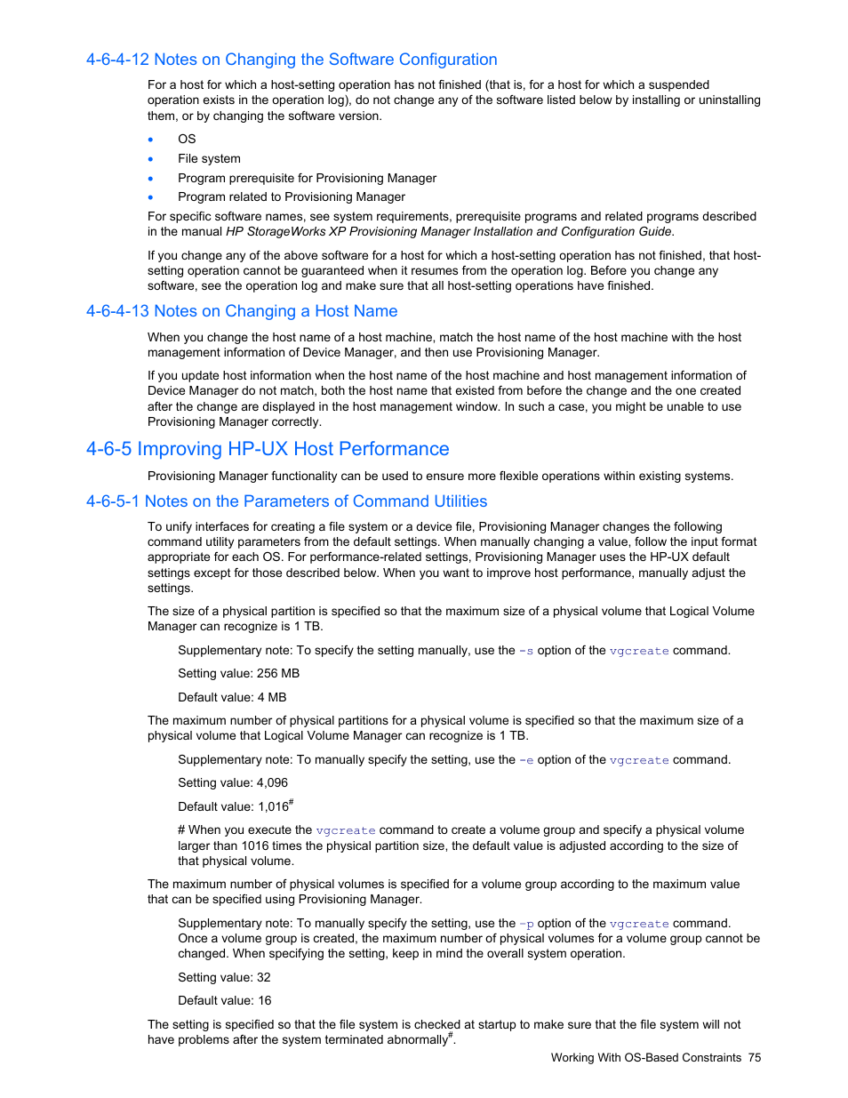 6-4-13 notes on changing a host name, 6-5 improving hp-ux host performance, 6-5-1 notes on the parameters of command utilities | Improving hp-ux host performance | HP StorageWorks XP48 Disk Array User Manual | Page 75 / 203