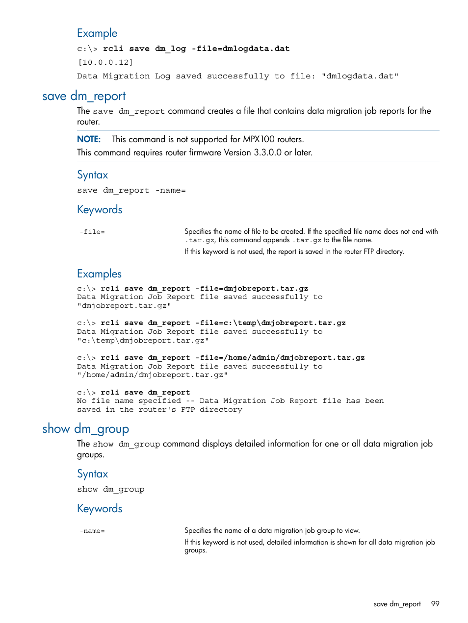 Save dm_report, Show dm_group, Save dm_report show dm_group | Example, Syntax, Keywords, Examples | HP MPX200 Multifunction Router User Manual | Page 99 / 120