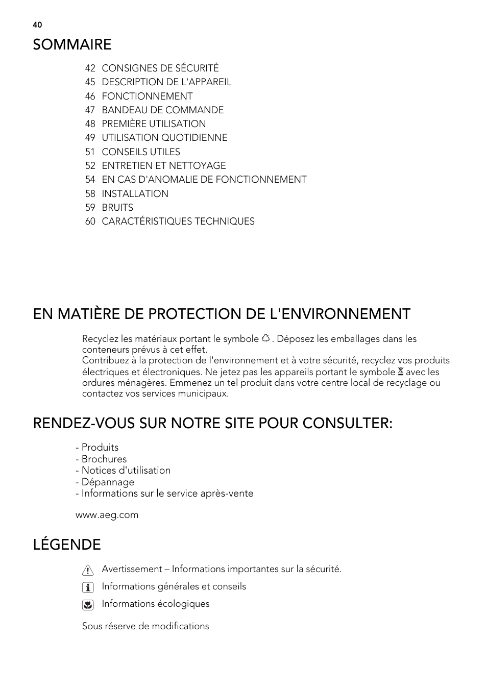 Sommaire, En matière de protection de l'environnement, Rendez-vous sur notre site pour consulter | Légende | AEG A62300HLW0 User Manual | Page 40 / 84