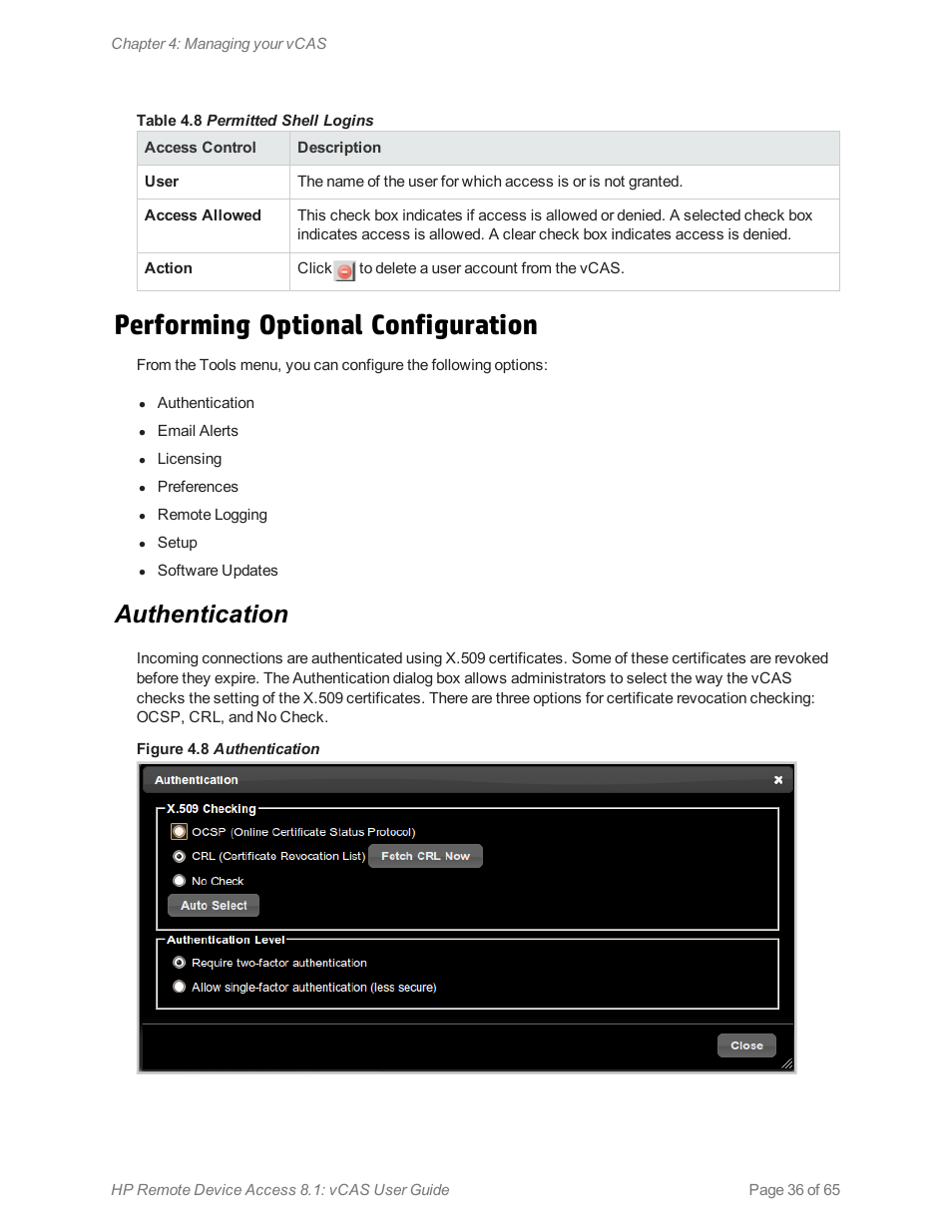 Performing optional configuration, Authentication | HP Remote Device Access Software User Manual | Page 36 / 65