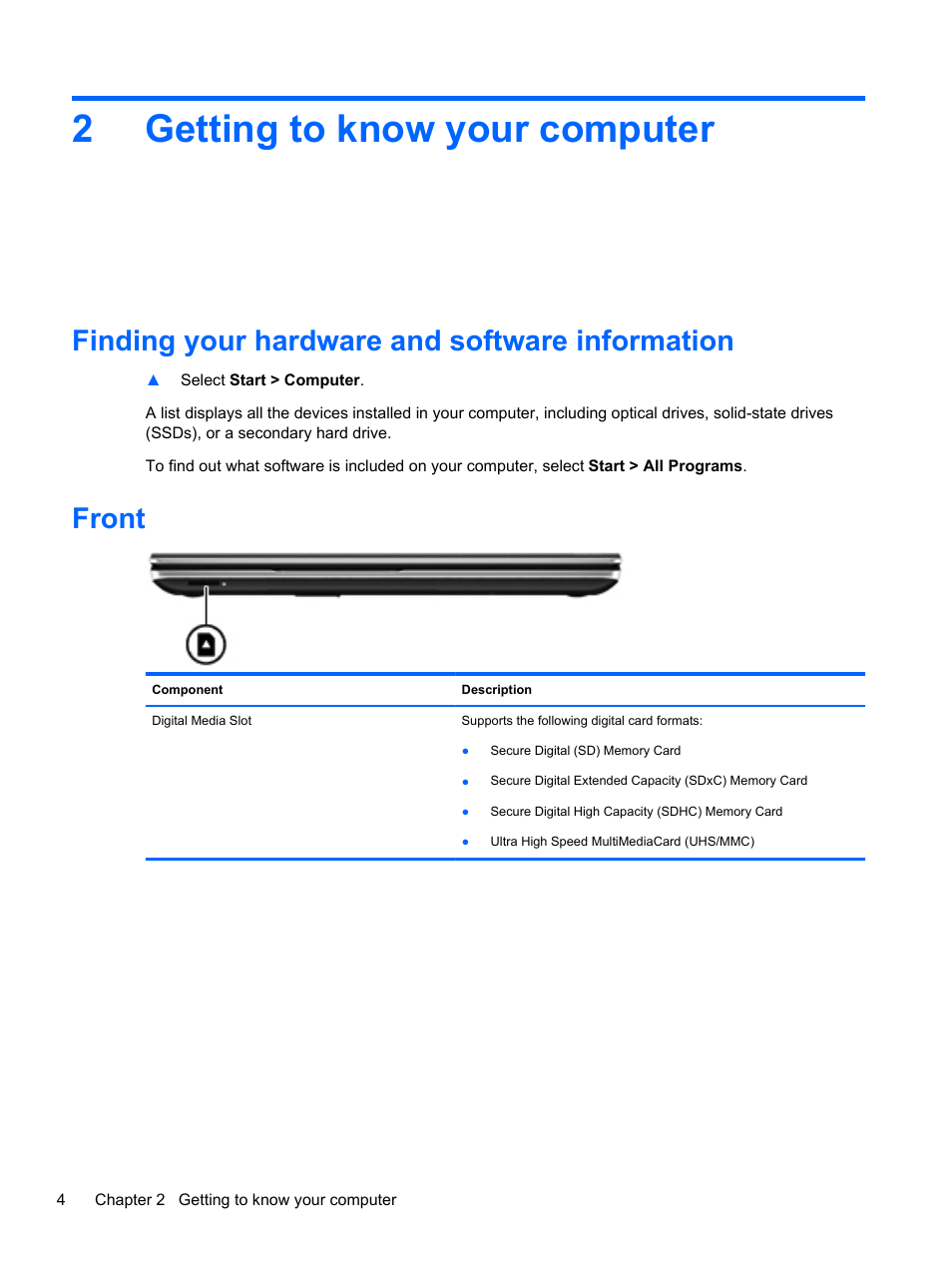 Getting to know your computer, Finding your hardware and software information, Front | 2 getting to know your computer, 2getting to know your computer | HP Pavilion dv7-7133nr Entertainment Notebook PC User Manual | Page 14 / 103
