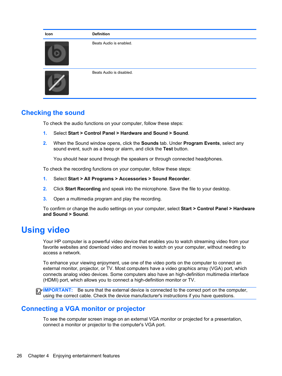 Checking the sound, Using video, Connecting a vga monitor or projector | Connecting a vga | HP Pavilion dv7-7133nr Entertainment Notebook PC User Manual | Page 36 / 103