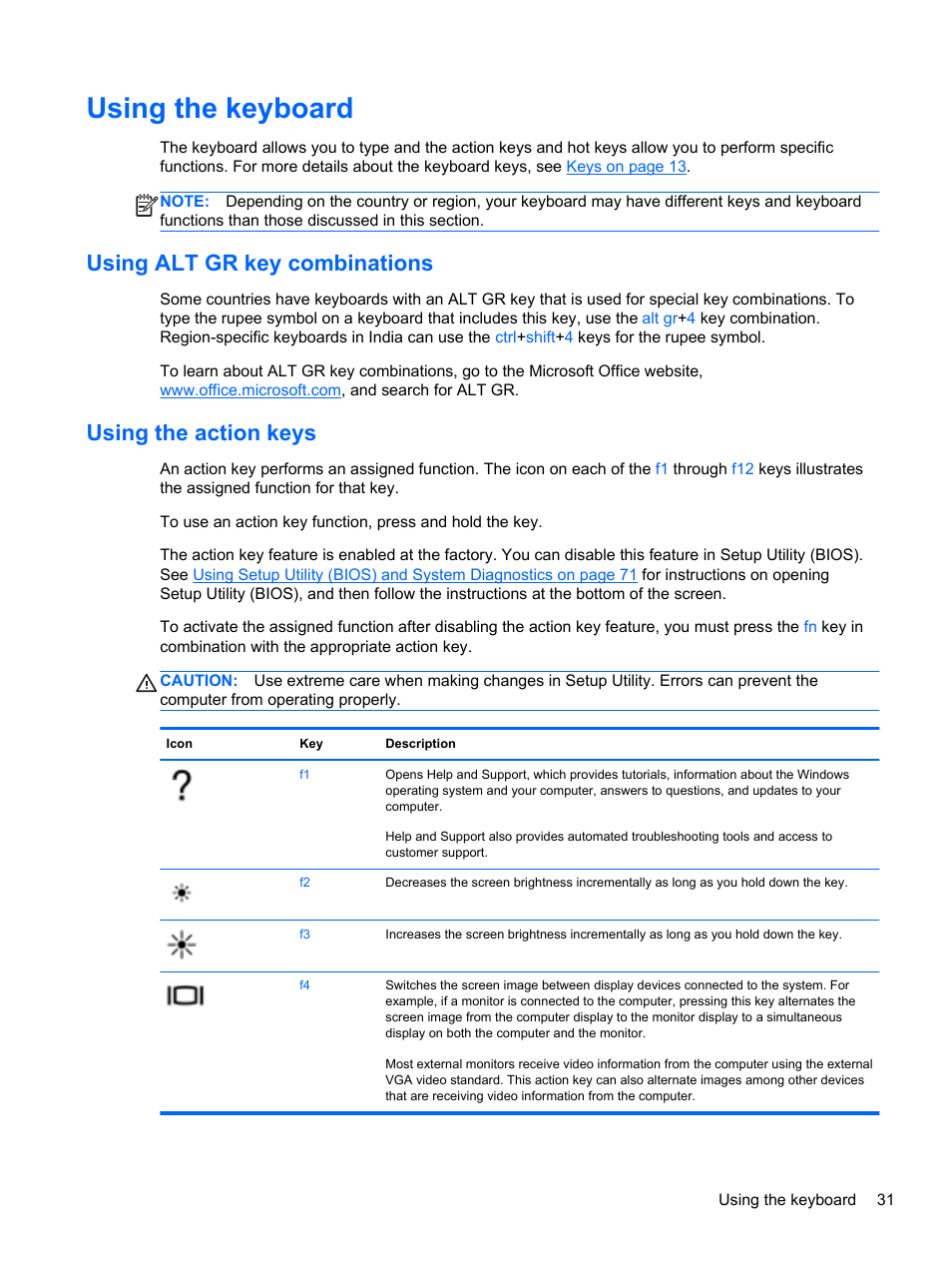 Using the keyboard, Using alt gr key combinations, Using the action keys | HP Pavilion dv7-7133nr Entertainment Notebook PC User Manual | Page 41 / 103