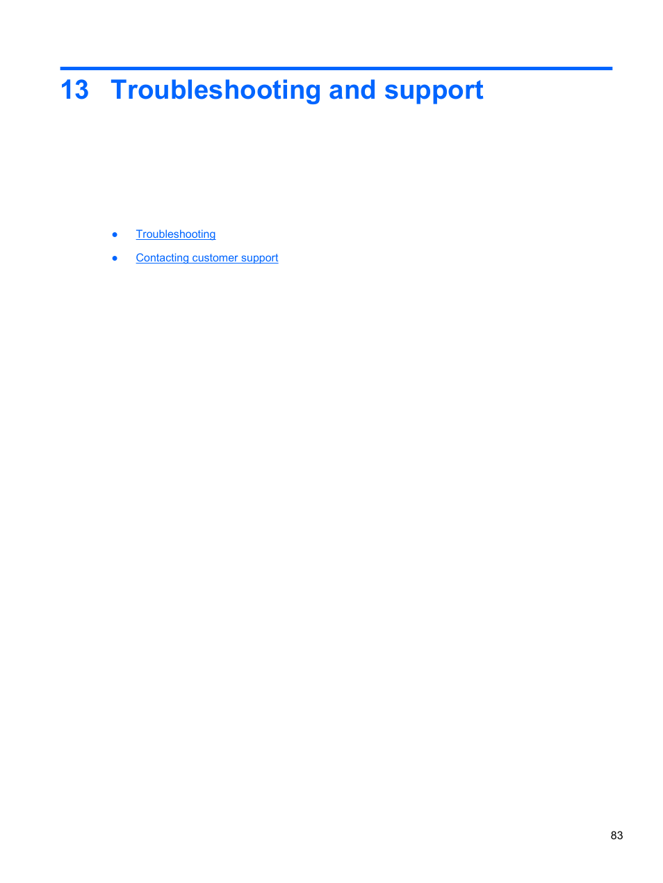 Troubleshooting and support, 13 troubleshooting and support | HP Pavilion dv7-7133nr Entertainment Notebook PC User Manual | Page 93 / 103