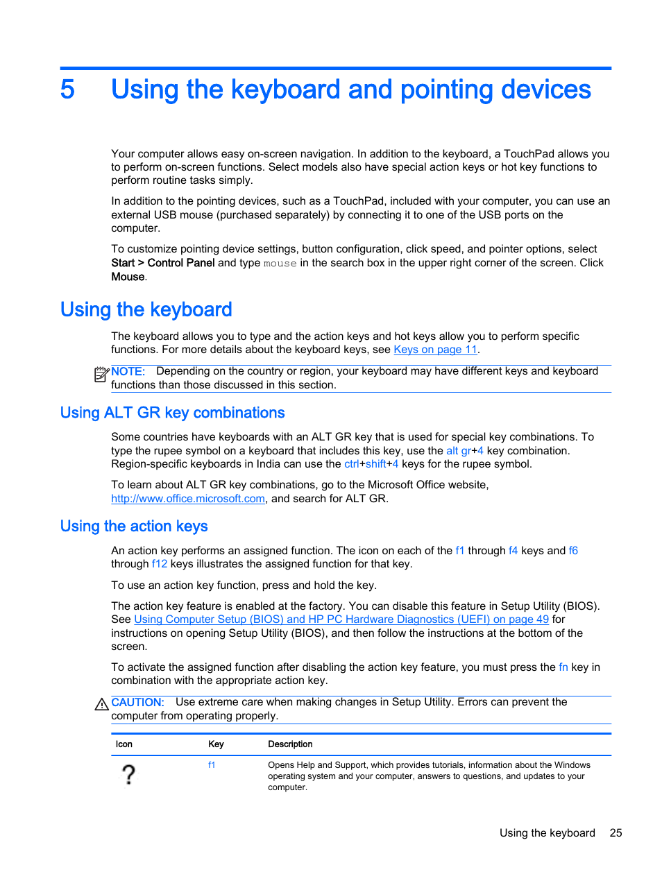 Using the keyboard and pointing devices, Using the keyboard, Using alt gr key combinations | Using the action keys, 5 using the keyboard and pointing devices, 5using the keyboard and pointing devices | HP 15-r081nr Notebook PC User Manual | Page 35 / 77