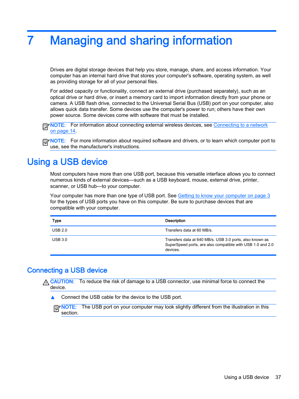 Managing and sharing information, Using a usb device, Connecting a usb device | 7 managing and sharing information, 7managing and sharing information | HP 15-r081nr Notebook PC User Manual | Page 47 / 77