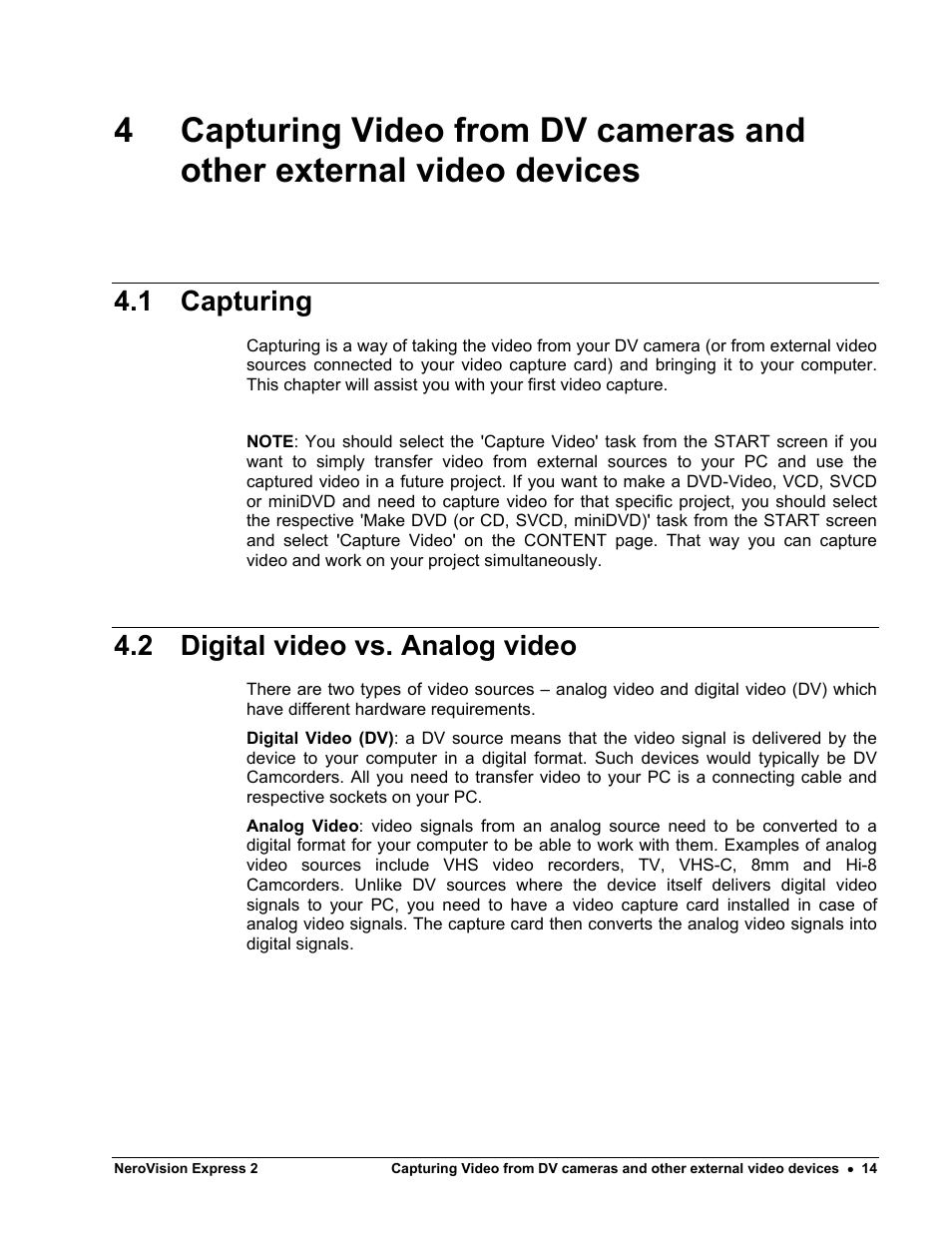 Capturing, Digital video vs. analog video, Devices | 1 capturing, 2 digital video vs. analog video | HP CD52 External CD-Writer Series User Manual | Page 14 / 89