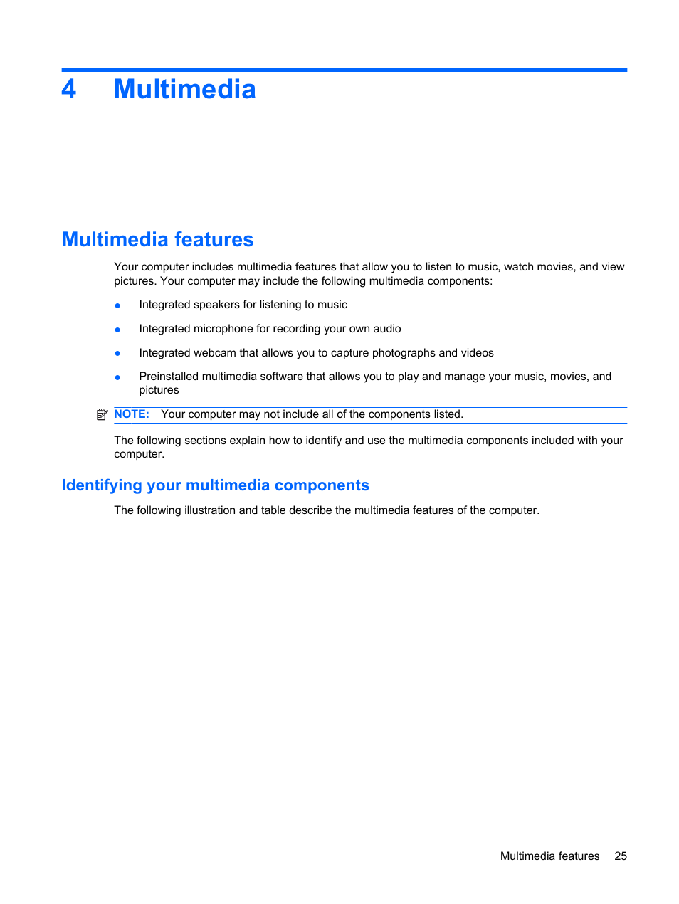 Multimedia, Multimedia features, Identifying your multimedia components | 4 multimedia, 4multimedia | HP Compaq Mini 311c-1140EI PC User Manual | Page 33 / 89