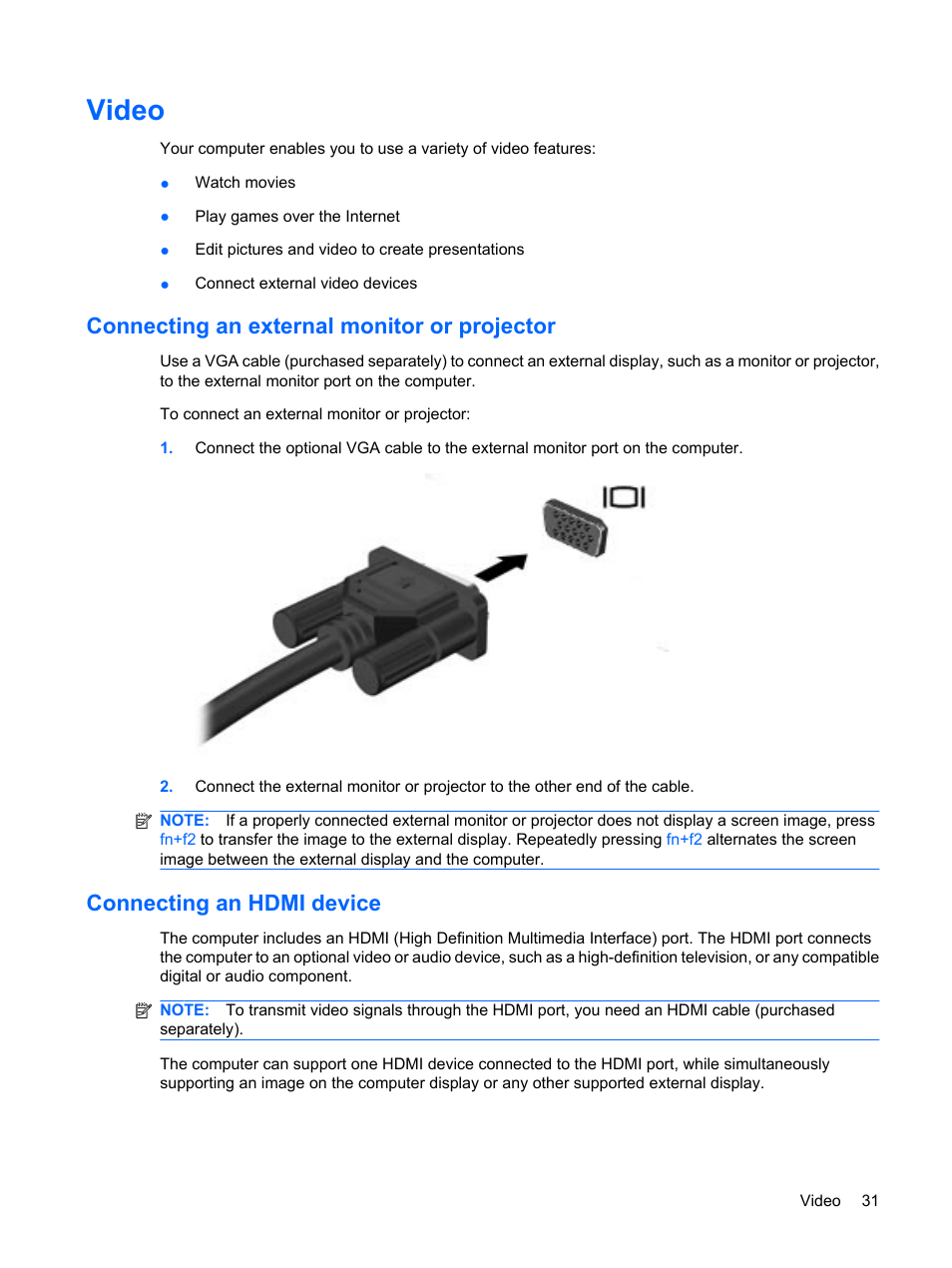 Video, Connecting an external monitor or projector, Connecting an hdmi device | HP Compaq Mini 311c-1140EI PC User Manual | Page 39 / 89